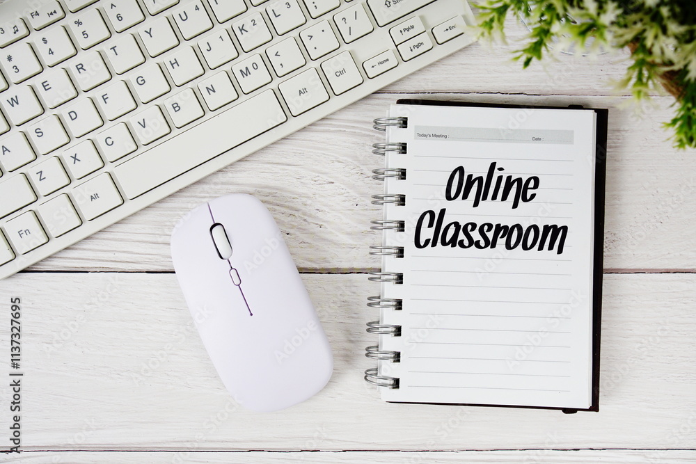 Aufkleber online classroom text on notepad with keyboard and optical mouse on wooden background