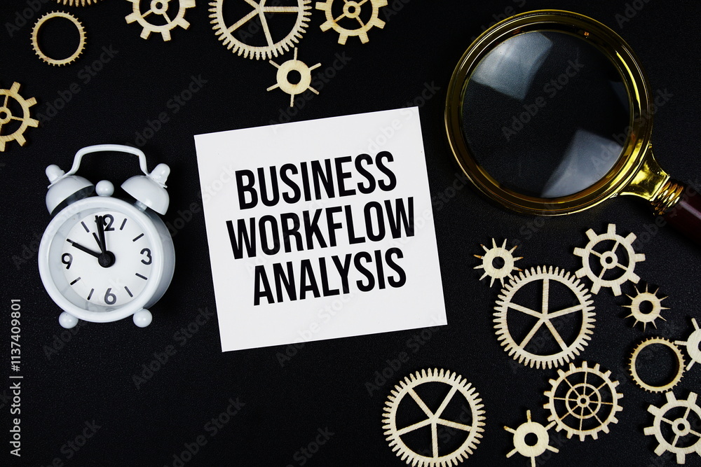 Poster business workflow analysis (bwa) text message on sticky note with magnifying glass and alarm clock o