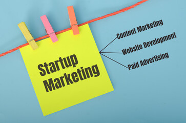  startup marketing: Content Marketing, Website Development, and Paid Advertising.Key Aspects of Startup Marketing: Content Marketing, Website Development, and Paid Advertising Explained