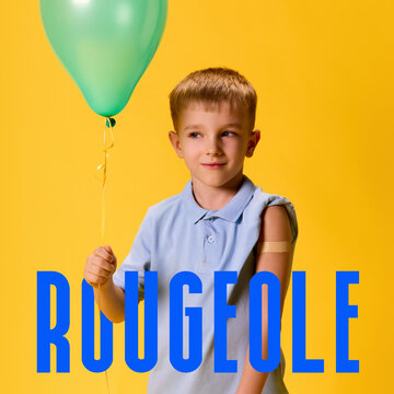 Poster. Contemporary art collage. Little boy holding green balloon, with text ROUGEOLE in French, meaning measles, on yellow background. Concept of vaccination, immunization, protection. Ad
