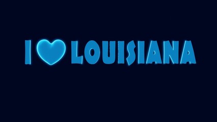 I LOVE LOUISIANA NEON STYLE DESIGN
