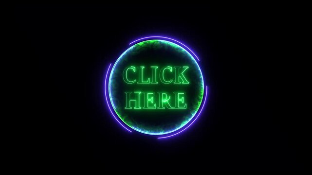 Glowing neon circle with Click here word looping on black background, Click Here technology background, Click Here button