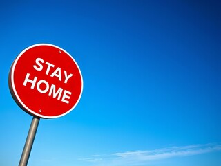 Stay Home Red Road Sign COVID-19 Alert - Vivid AI Photo