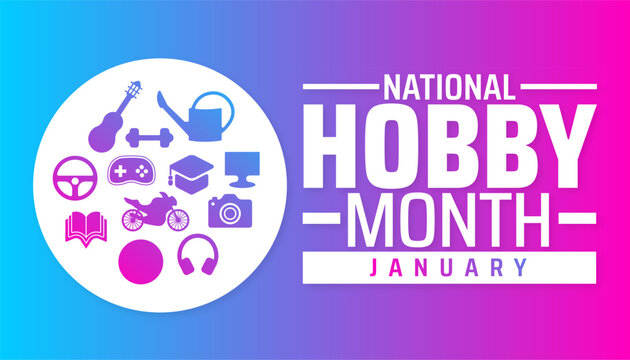 National Hobby Month background, banner or poster design template. observed every year in January. Holiday concept. Use to any Template, card, poster, placard, template.