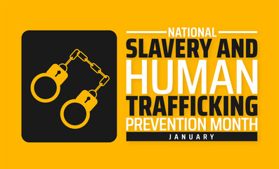 National Slavery and Human Trafficking Prevention Month background, banner or poster design template. observed every year in January. Holiday concept. Use to any Template, card, poster, placard.