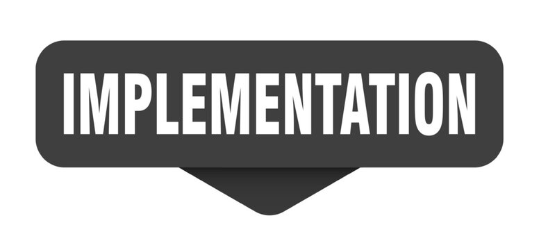 IMPLEMENTATION button. Sticker isolated on transparent background
