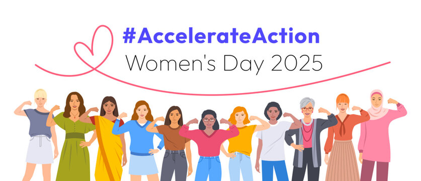 Accelerate Action campaign pose. International Women's Day 2025. Diverse women show solidarity and support to stop discrimination. Collective global activism for women's rights and gender equality