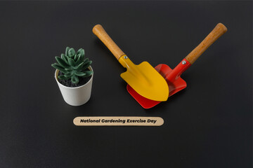 Gardening concept with a text National Gardening Exercise Day on black background