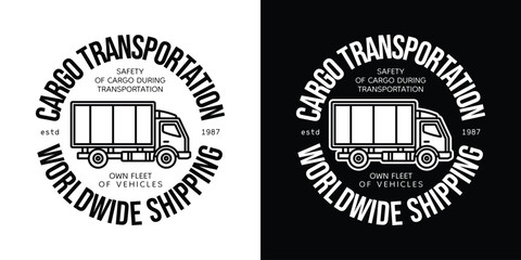 Emblem of cargo transportation. Original vector illustration in vintage style. T-shirt design.