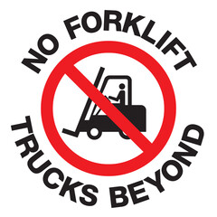 No Forklift Trucks Beyond Sign – Prohibited Area Safety Symbol Vector