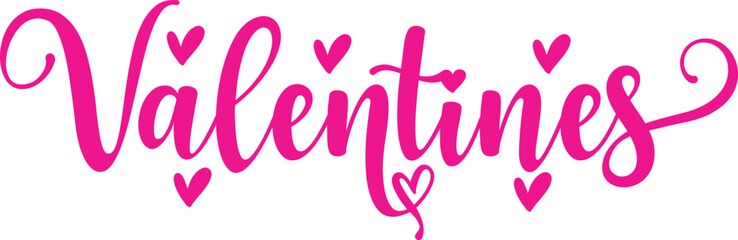 Valentine’s Day typography text on plain white transparent isolated background for card, shirt, hoodie, sweatshirt, apparel, tag, mug, icon, poster or badge