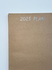 Resolutions, plan, goals, action, checklist, idea concept. New Year 2025 template, copy space