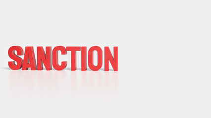 The sanction red text on white background 3d rendering.
