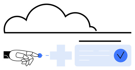 Robotic hand touching plus sign beneath a cloud with a checkmark in blue circle. Ideal for technology, cloud storage, cybersecurity, AI, automation, data protection, future tech. Line metaphor