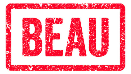 Beau Stamp Transparent Seal, Red Grunge Beau Word Rubber Stamp Seal
