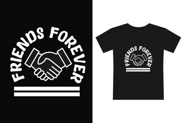  Friends forever typography design for digital print