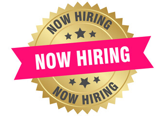NOW HIRING label, sign