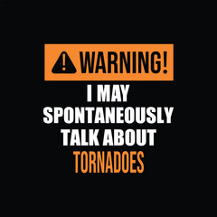 Fototapeta premium Tornado T-Shirt Design Vector