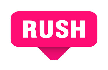 RUSH button, sticker, sign