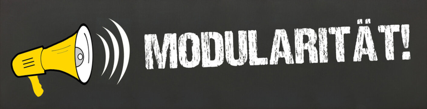 Modularity!	
