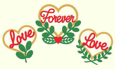 Romantic heart-themed vector set with "Love" and "Forever" designs, ideal for Valentine's Day.