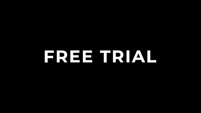 Free trial  text animation video. High-quality 4K footage