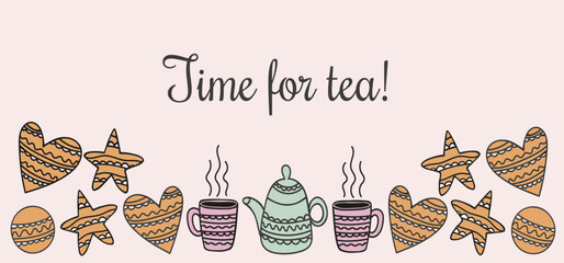 Colorful teapot with cups of tea and cookies of on white background in doodle style illustration with text. Postcard, banner, flyer, invitation to tea party. Dishes and cookies.