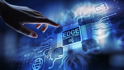 Edge computing modern IT technology on virtual screen concept.