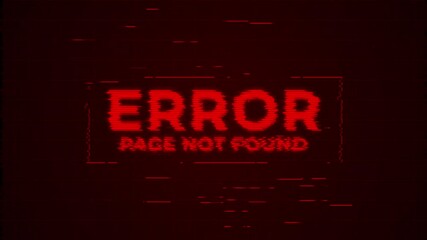 ERROR 404 WARNING, ERROR error notification, computer hacking, computer virus, No Signal.