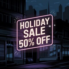 Obraz premium Holiday Sale Sign Announces Fifty Percent Off In City