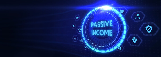 Passive income business concept. Business, Technology, Internet and network concept. 3d illustration