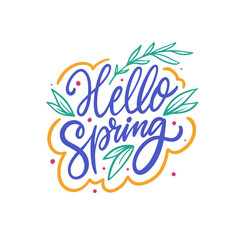 Obraz premium Hello Spring colorful holiday phrase. Handwritten lettering text.