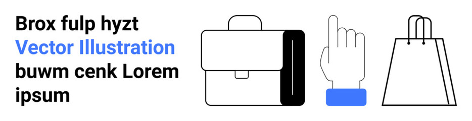 Business briefcase, pointing hand, and shopping bag in minimalist style. Ideal for business websites, e-commerce, education, marketing, user engagement digital products startups. Landing page