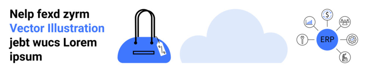 Text elements with cloud storage icon, blue handbag, ERP icon connecting to various business tools. Ideal for business solutions, cloud computing, digital transformation, process automation, data
