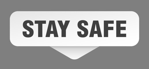 STAY SAFE banner