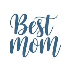 Vector 'Best Mom' Calligraphy Typography Design – Stylish and Elegant Text Art