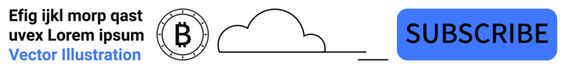 Bitcoin symbol coin, cloud, subscription button, cryptic text. Ideal for cryptocurrency, finance, technology, digital marketing, content creation, cloud services, web development. Landing page