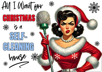 Funny grumpy housewife in red Christmas dress with dust brush, all I want for Christmas is a self-cleaning house
