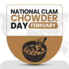 NATIONAL CLAM CHOWDER DAY social media post Vector Illustration on february