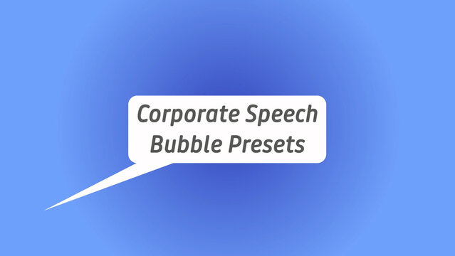 Corporate Speech Bubble Presets
