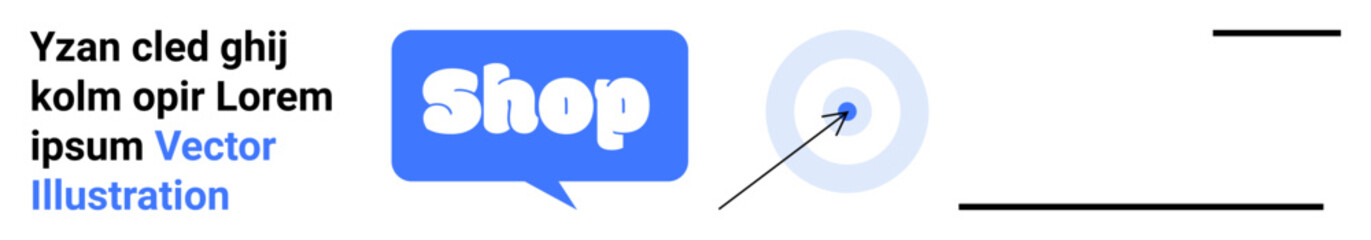 Vector of a speech bubble with Shop text pointing to custom text. Precision target with arrow hitting the center. Ideal for marketing, online sales, e-commerce, digital advertising, brand promotion