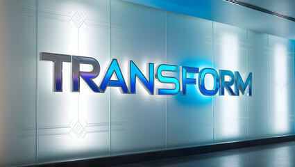 Illuminated "Transform" sign on a modern, sleek wall in a futuristic hallway.