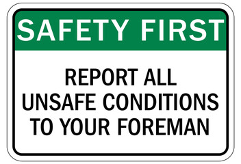 Report all accidents and injuries sign