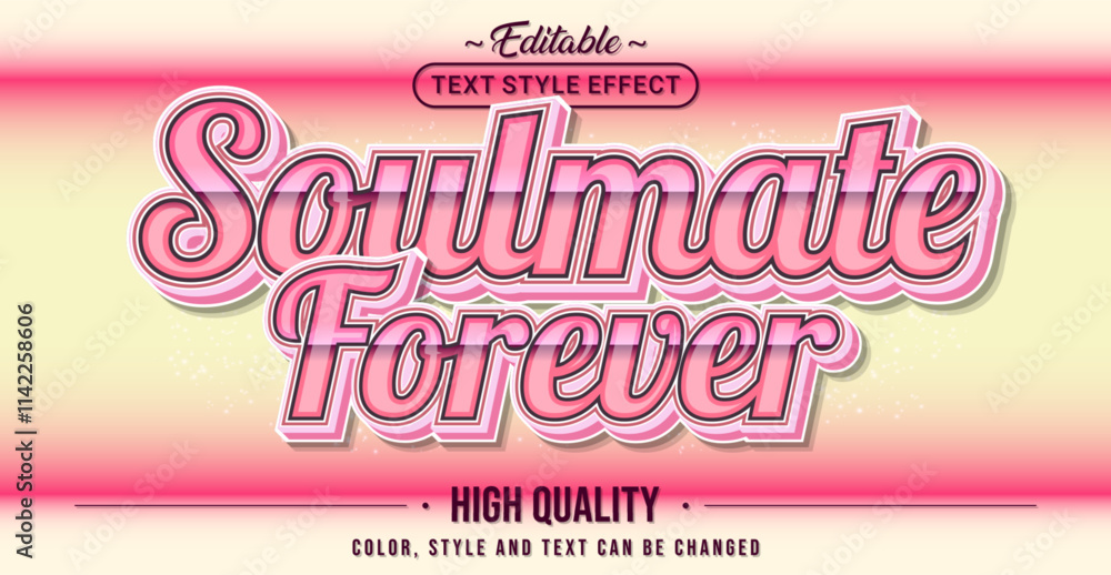 Poster editable text style effect - soulmate forever text style theme.