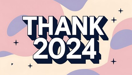 Thank You Two Thousand Twenty Four