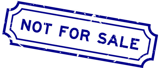 Grunge blue not for sale word rubber seal stamp on white background