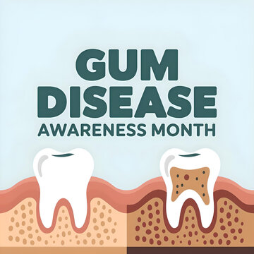 A healthy tooth and a diseased tooth with text "GUM DISEASE AWARENESS MONTH" in bright colors against a white background