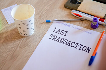 card with text LAST TRANSACTION, business concept