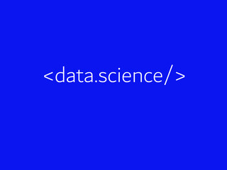 Data Science