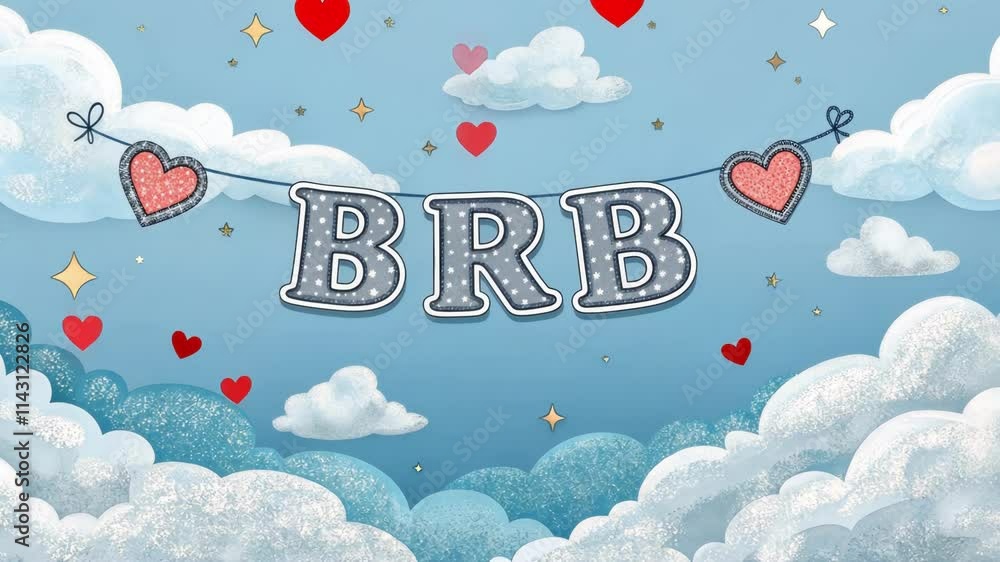 Aufkleber dreamy clouds a soft blue brb banner set amid fluffy white clouds with the text styled in a bubbly f